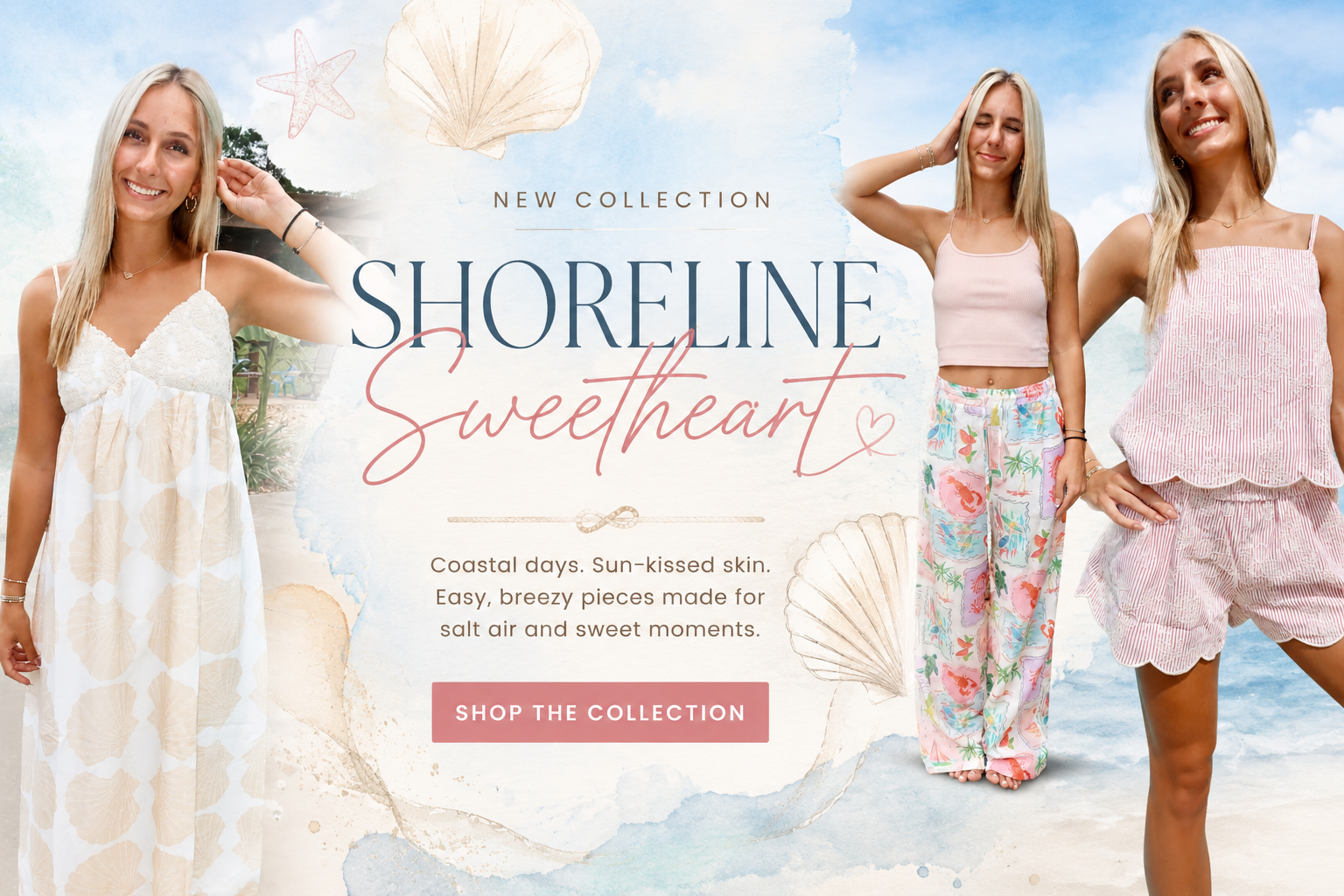 Shoreline Sweetheart Collection